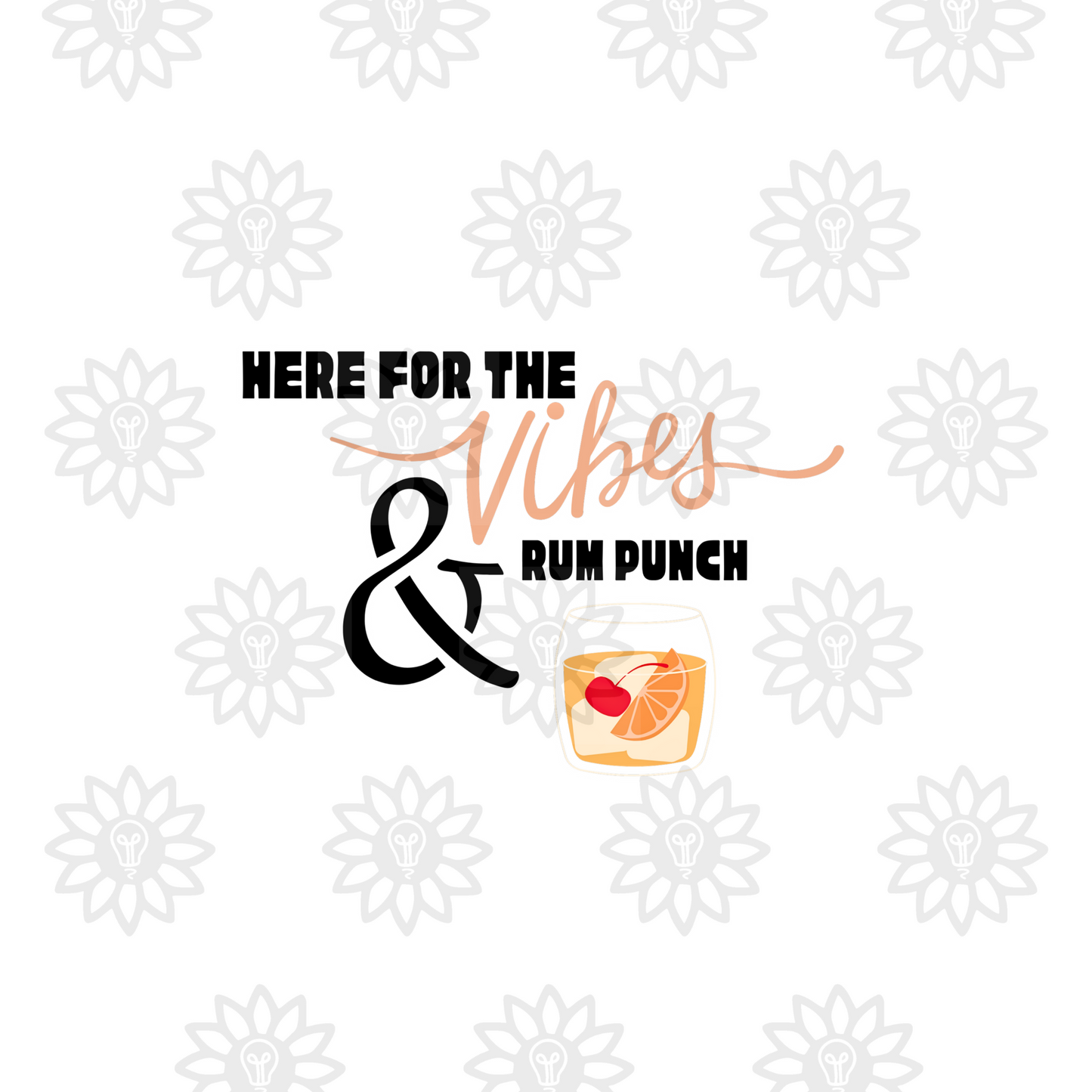 Vibes and rum punch
